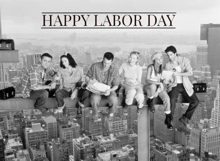 Happy Labor Day!