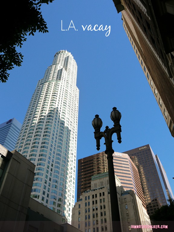 L.A. Vacay