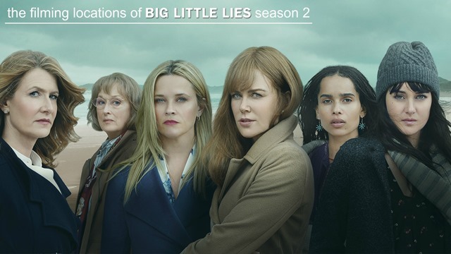 The Filming Locations of “Big Little Lies” Season 2 – “What Have They Done”
